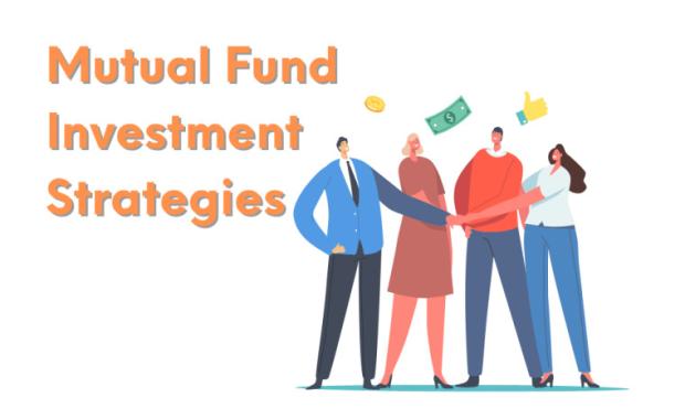 Mutual Fund Investment Strategies